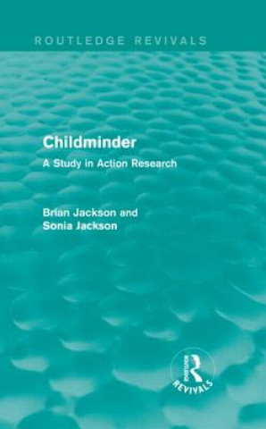 Książka Childminder (Routledge Revivals) Sonia Jackson