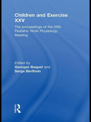 Knjiga Children and Exercise XXV 