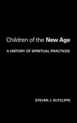 Kniha Children of the New Age Steven Sutcliffe