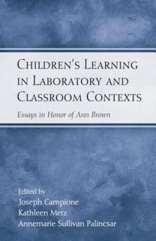 Książka Children's Learning in Laboratory and Classroom Contexts 