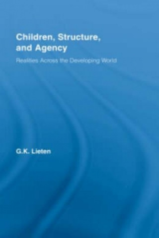Könyv Children, Structure and Agency G.K. Lieten
