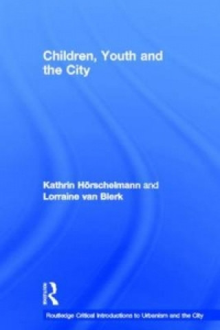 Buch Children, Youth and the City Lorraine van Blerk