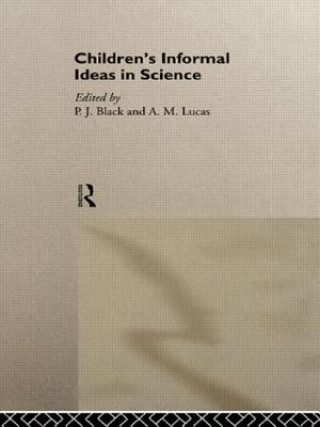 Kniha Children's Informal Ideas in Science 