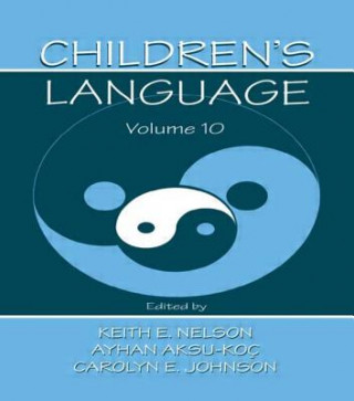 Kniha Children's Language Keith E. Nelson