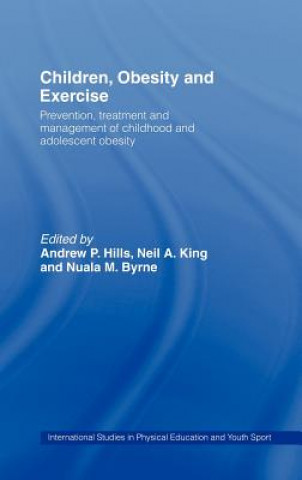 Kniha Children, Obesity and Exercise 