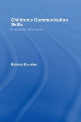 Könyv Children's Communication Skills Belinda Buckley