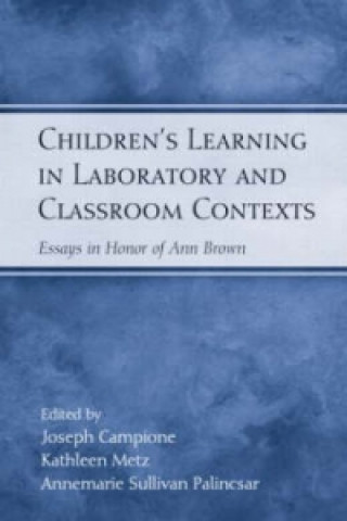 Kniha Children's Learning in Laboratory and Classroom Contexts 