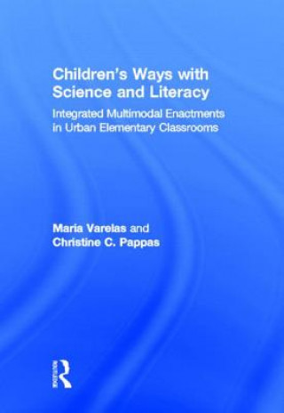 Kniha Children's Ways with Science and Literacy Maria Varelas