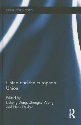 Kniha China and the European Union Lishing Dong