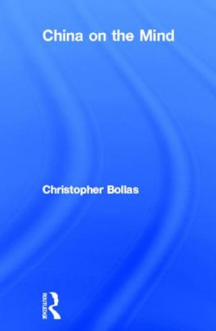 Книга China on the Mind Christopher Bollas