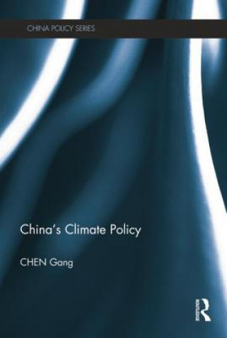 Kniha China's Climate Policy Chen Gang