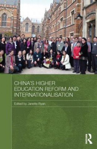 Книга China's Higher Education Reform and Internationalisation Janette Ryan