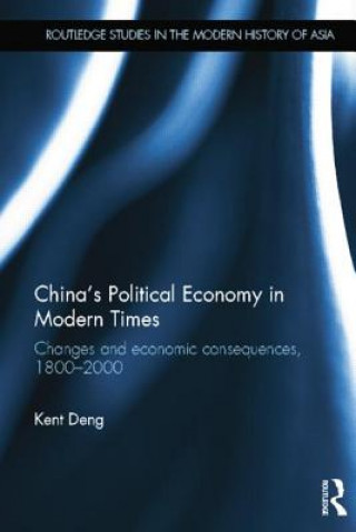 Carte China's Political Economy in Modern Times Kent G. Deng