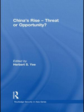 Książka China's Rise - Threat or Opportunity? 