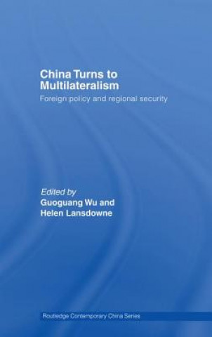 Kniha China Turns to Multilateralism 