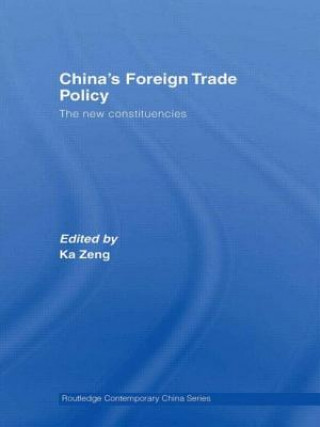 Livre China's Foreign Trade Policy Ka Zeng