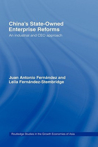 Книга China's State Owned Enterprise Reforms Juan Antonio Fernandez