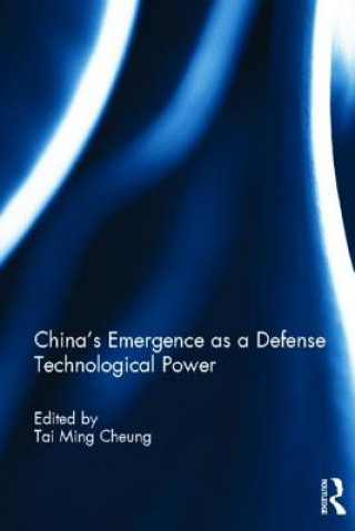 Książka China's Emergence as a Defense Technological Power 