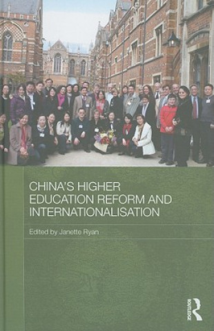 Kniha China's Higher Education Reform and Internationalisation Janette Ryan