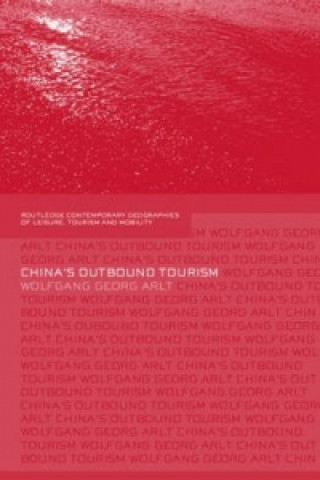 Carte China's Outbound Tourism Wolfgang Arlt