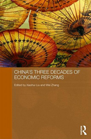 Kniha China's Three Decades of Economic Reforms 