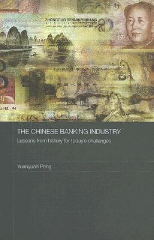 Buch Chinese Banking Industry Yuanyuan Peng