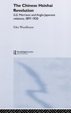 Książka Chinese Hsinhai Revolution Eiko Woodhouse