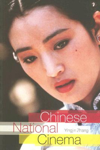 Carte Chinese National Cinema Yingjin Zhang