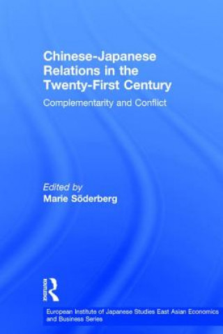 Carte Chinese-Japanese Relations in the Twenty First Century Marie Söderberg