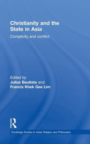 Książka Christianity and the State in Asia 