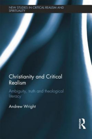 Kniha Christianity and Critical Realism Andrew Wright