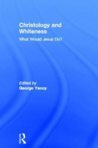 Książka Christology and Whiteness 