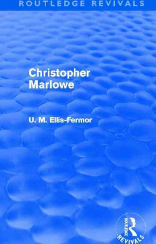 Livre Christopher Marlowe (Routledge Revivals) Una Mary Ellis-Fermor