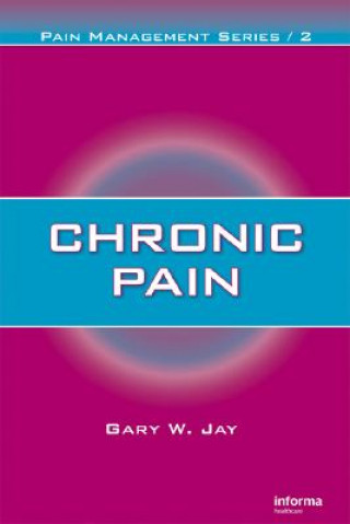 Книга Chronic Pain Gary W. Jay