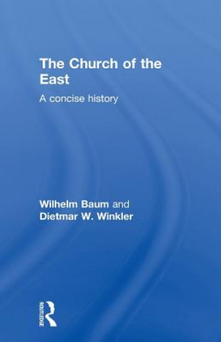 Buch Church of the East Dietmar W. Winkler