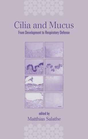 Книга Cilia and Mucus Matthias Salathe