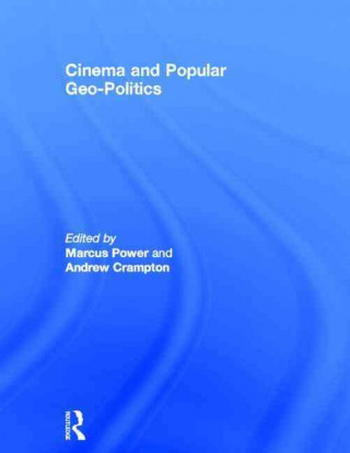 Книга Cinema and Popular Geo-politics 