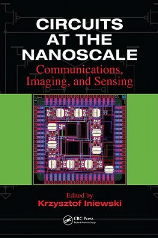 Книга Circuits at the Nanoscale Krzysztof Iniewski