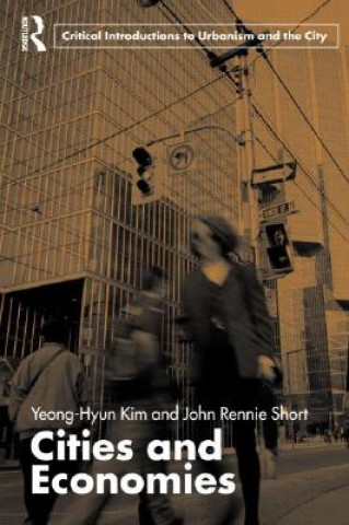 Книга Cities and Economies John Rennie Short