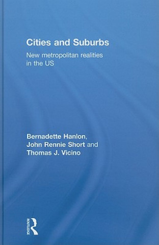 Kniha Cities and Suburbs Thomas J. Vicino