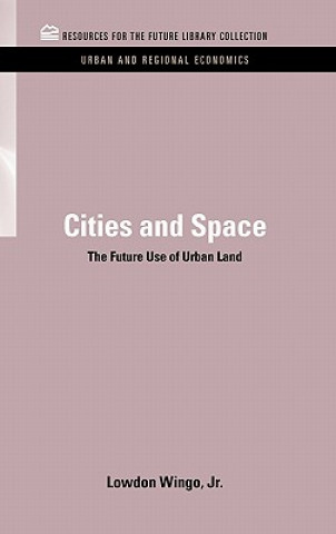 Книга Cities and Space Lowdon Wingo