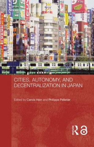 Knjiga Cities, Autonomy, and Decentralization in Japan 