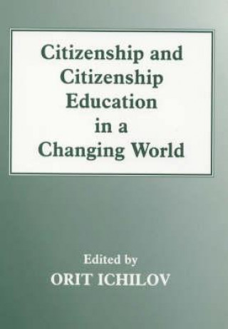 Kniha Citizenship and Citizenship Education in a Changing World 