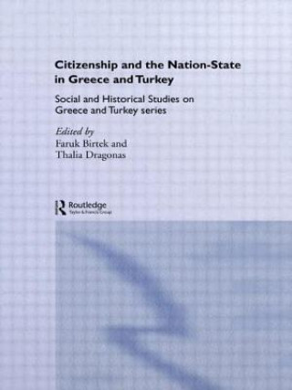 Książka Citizenship and the Nation-State in Greece and Turkey Thalia Dragonas