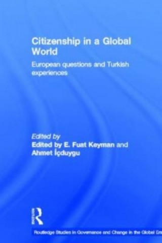 Kniha Citizenship in a Global World Ahmet Icduygu