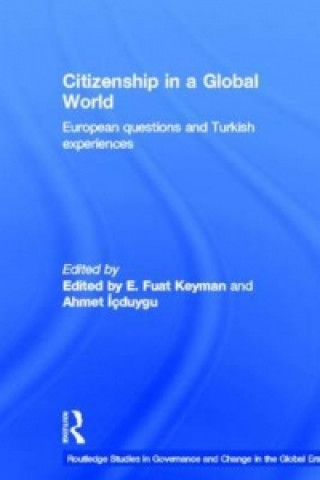 Książka Citizenship in a Global World Ahmet Icduygu