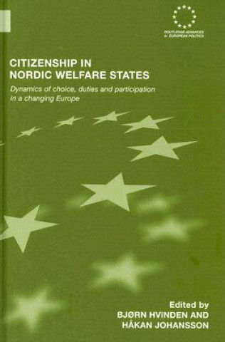 Книга Citizenship in Nordic Welfare States Bjorn Hvinden