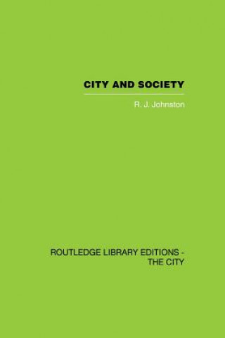 Kniha City and Society R. J. Johnston