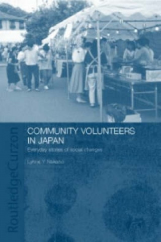 Книга Community Volunteers in Japan Lynne Nakano