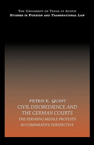 Carte Civil Disobedience and the German Courts Peter Quint